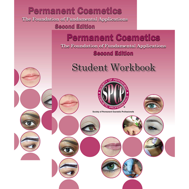 Permanent Cosmetics - The Foundation of Fundamental Applications Second Ed